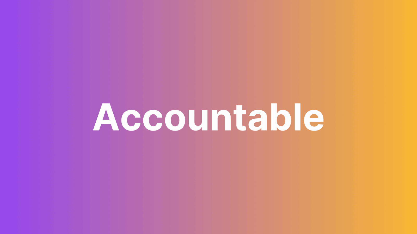 Accountable