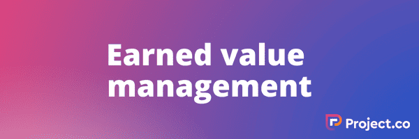 Earned value management